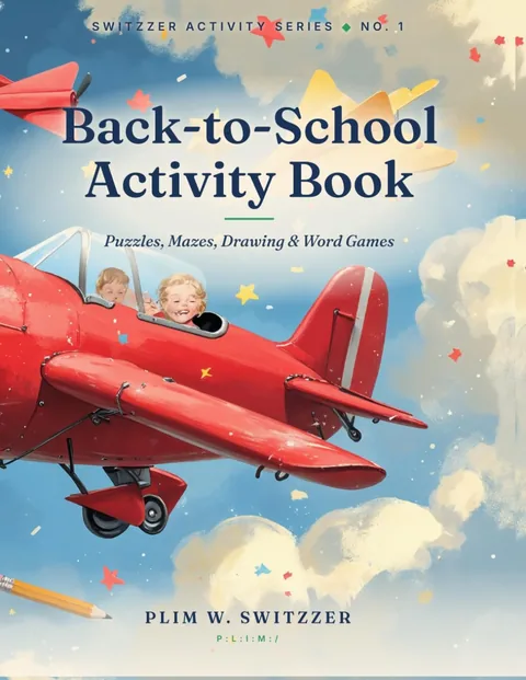 Back-to-School Activity Book, Ages 6-8 — Puzzles, Mazes, Drawing & Word Games — cover
