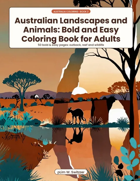 Australian Landscapes & Animals: Bold & Easy Coloring Book for Adults — 50 Big-Line, Stress-Free Pages — cover